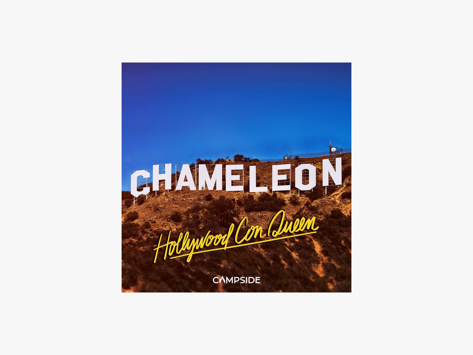 Chameleon Hollywood Con Queen podcast art