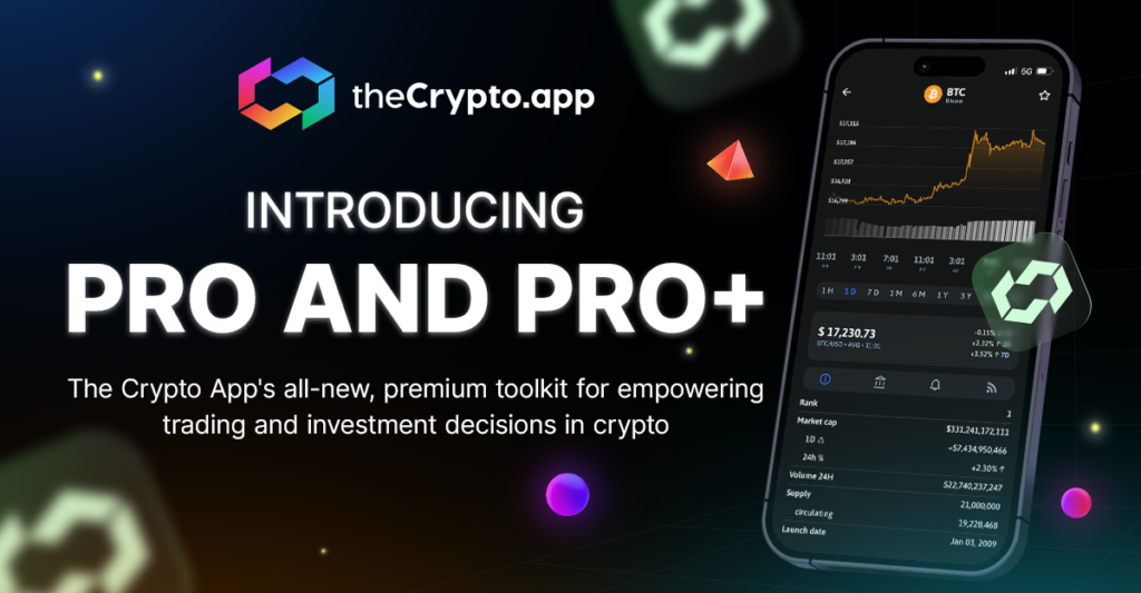 The Crypto App launches premium Pro and Pro+ services